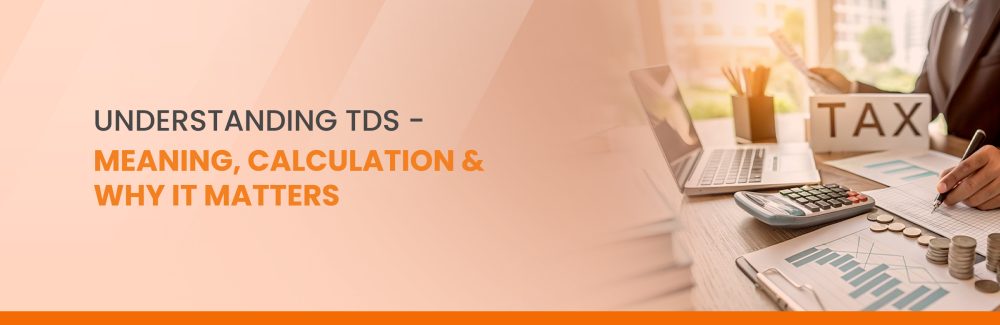 TDS - meaning, calculation & importance