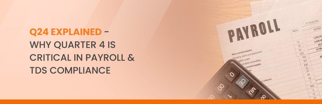 Why Quarter 4 Is Critical in Payroll
