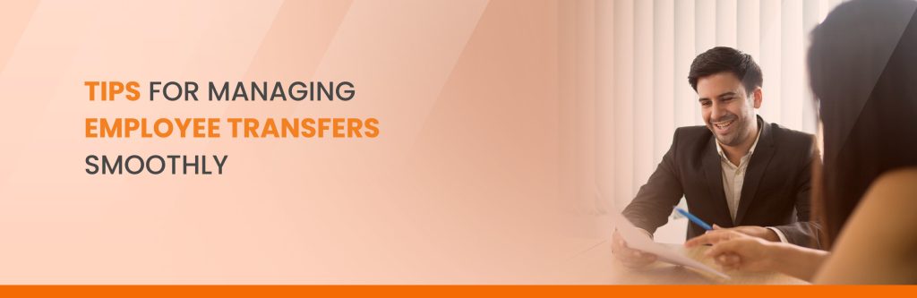 Managing Employee Transfers Smoothly